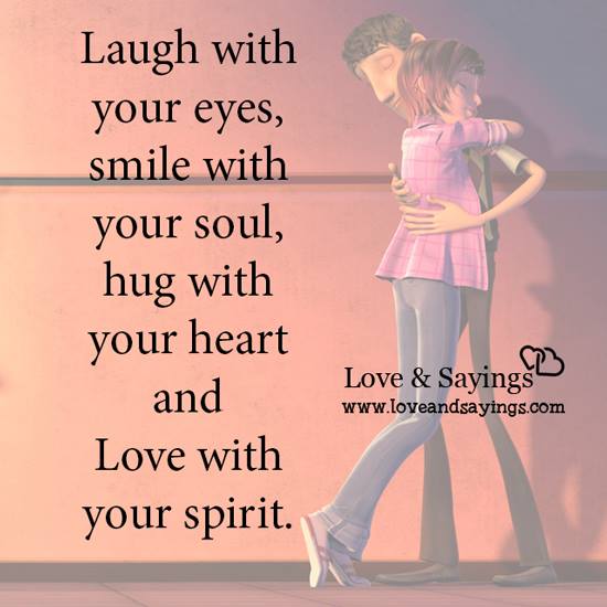 Love with your spirit