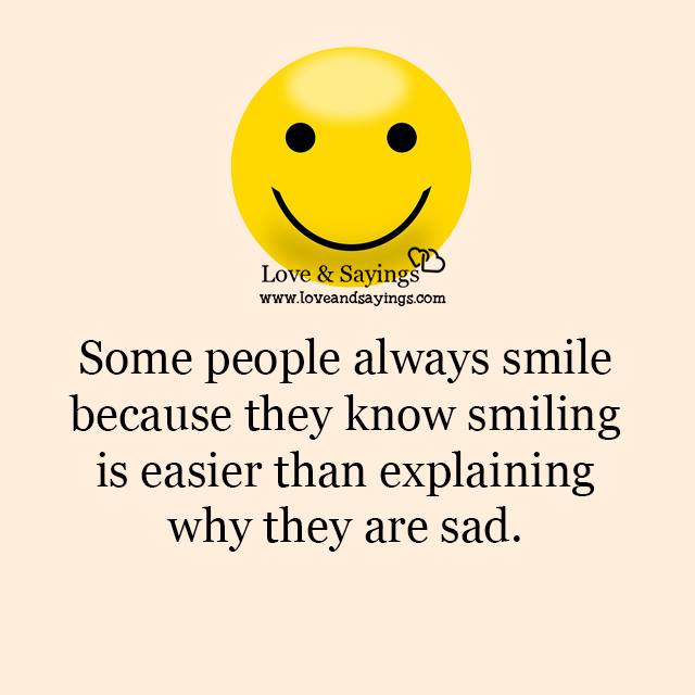 Some people always smile