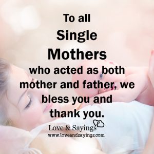To all single mothers
