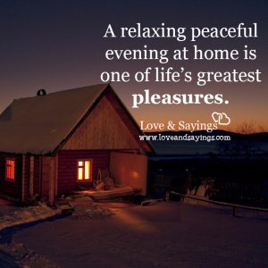 Home is one of life's greatest pleasures