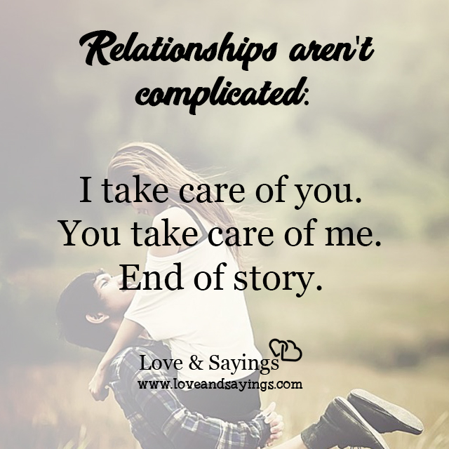 Relationships aren't complicated