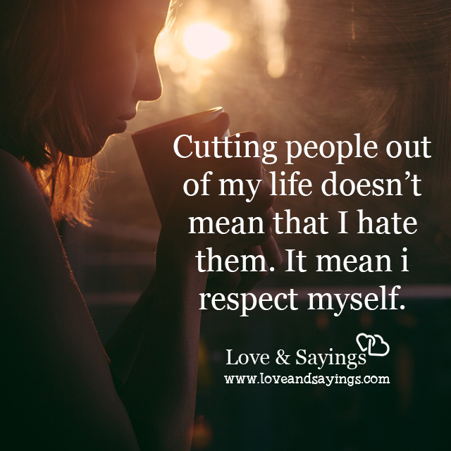 It mean I respect myself