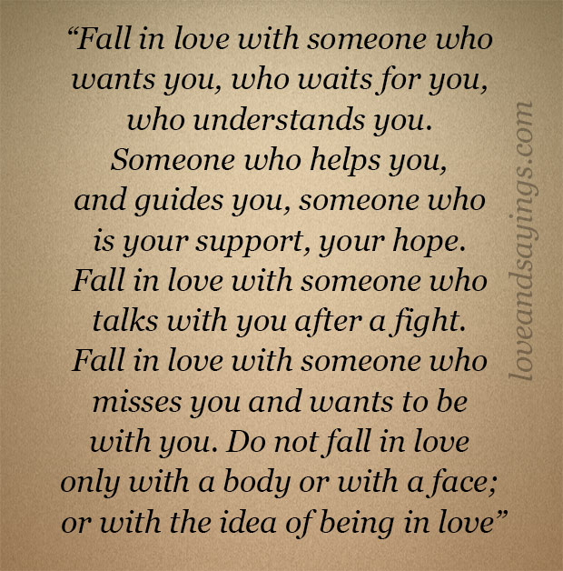 Fall in love with someone who understands you