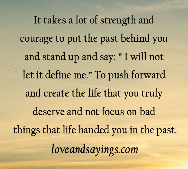 Put the past behind you