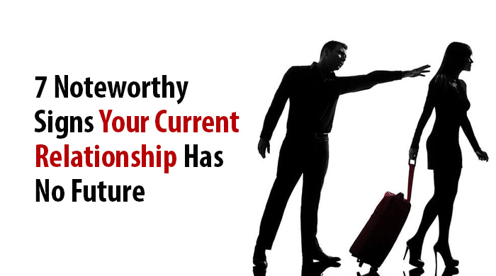 your current relationship has no future
