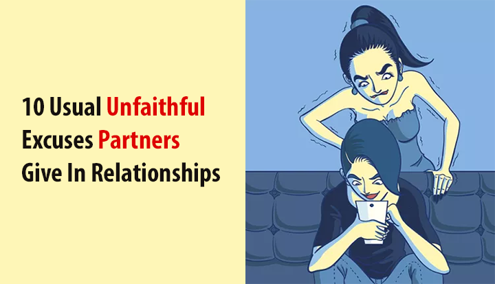 Unfaithful Excuses Partners
