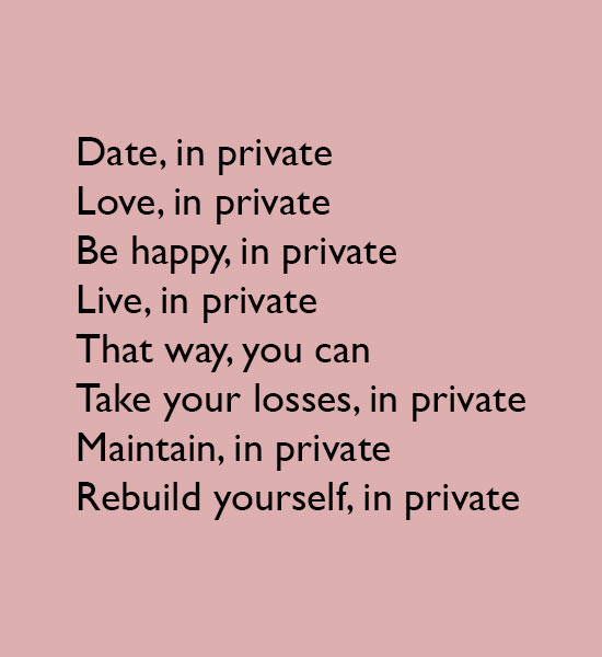 Rebuild yourself, in private